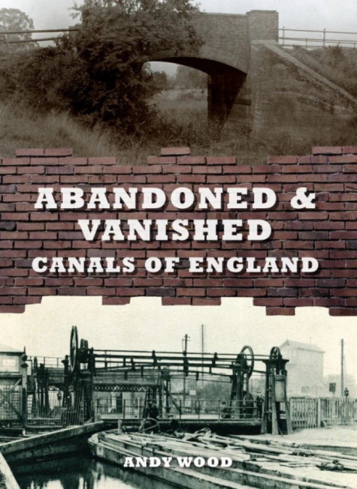 abandoned  vanished canals of england