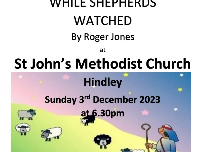 While Shepherds Watched at St John's