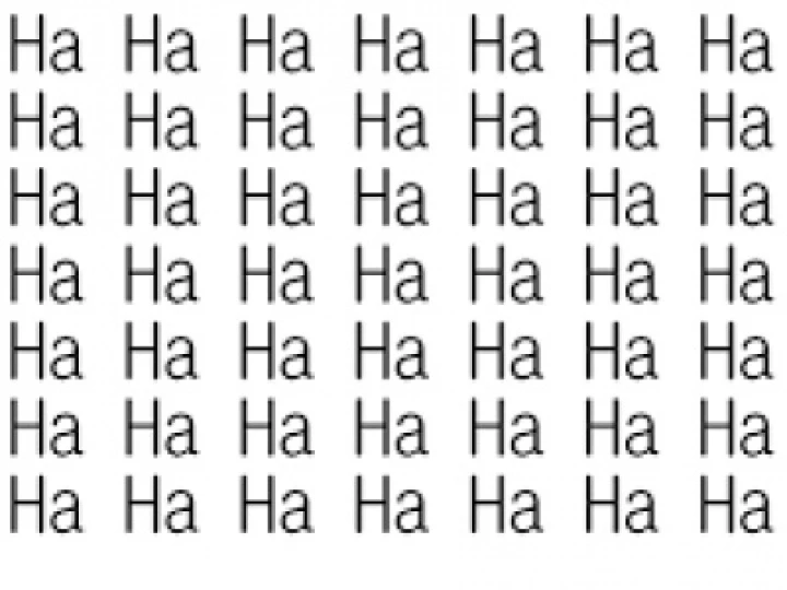 ha ha ha