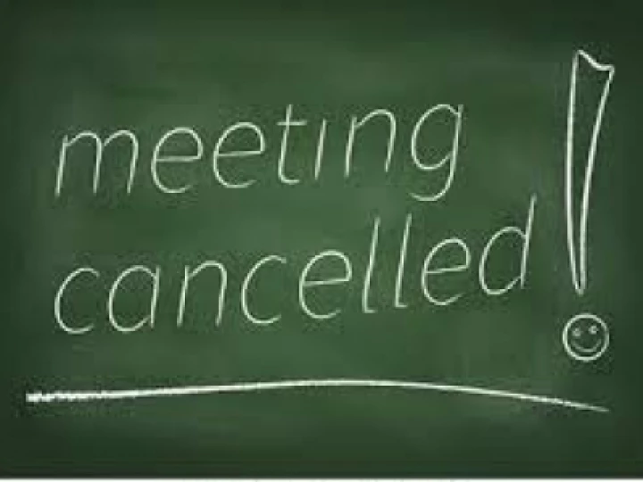 Meeting Cancelled
