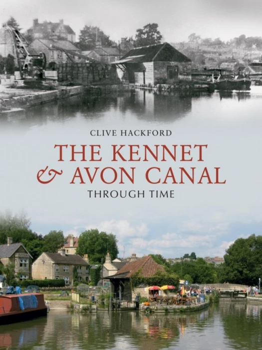 Kennet & Avon Canal Through Time