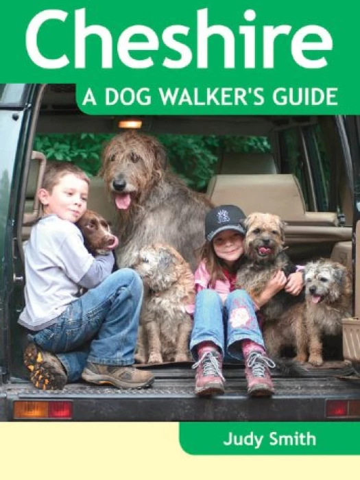 Cheshire A Dog Walkers Guide