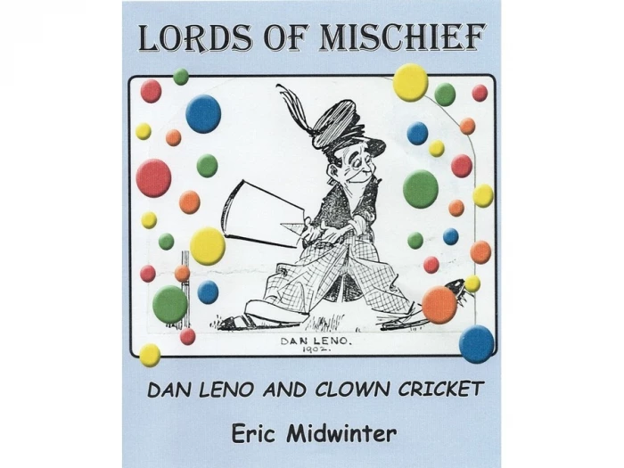 clown cricket and dan leno