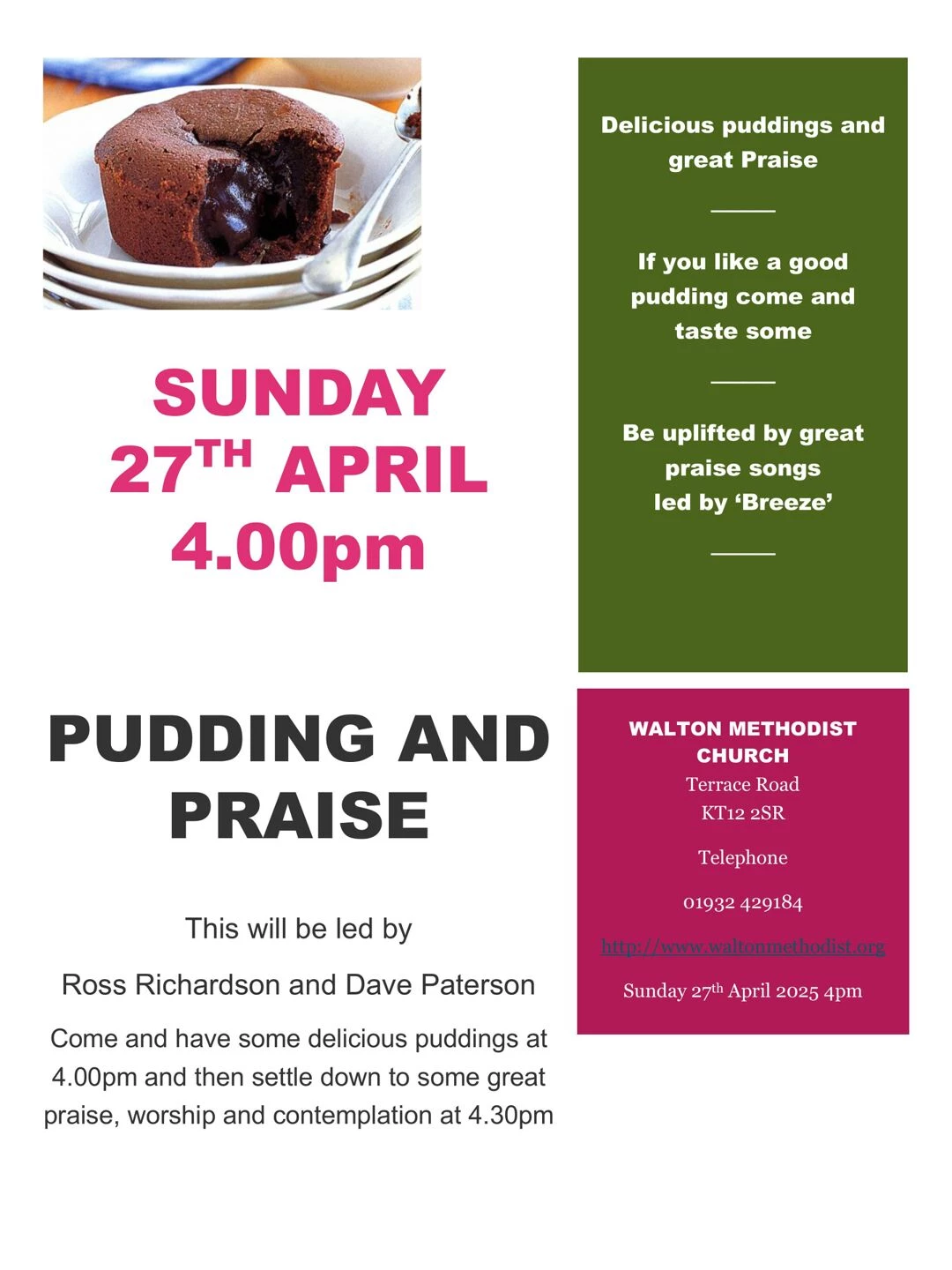 pudding and praise poster 27 april 2025