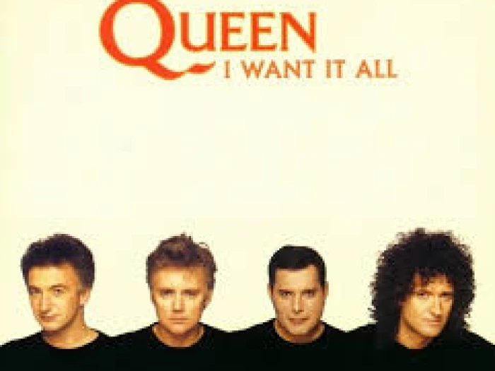 queen i want it all